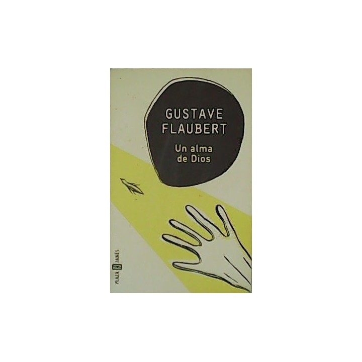 Un Alma de Dios - Flaubert, Gustave